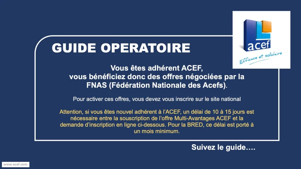 extrait du guide opératoire pour bénéficier des offres exclusives de l'ACEF/BRED de la région parisienne